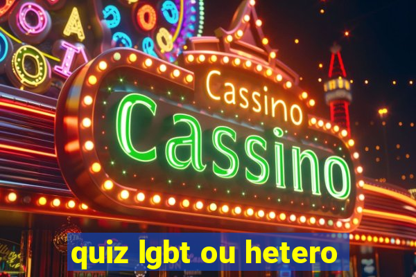 quiz lgbt ou hetero